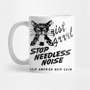 Stop Needless Noise riot grrrl t shirt Mug